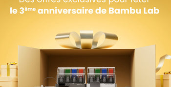 Bambu Lab fête ses 3 ans : jusqu’à -40% sur ses imprimantes 3D d’exception !